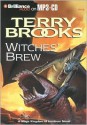 Witches' Brew - Terry Brooks, Dick Hill