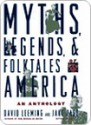 Myth, Legend, and Folktales of America - David A. Leeming