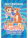 Ugenia Lavender and the Terrible Tiger - Geri Halliwell