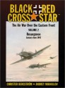 Black Cross/Red Star: The Air War over the Eastern Front : Resurgence, January-June 1942 (Black Cross/Red Star) - Christer Bergstrom, Andrey Mikhailovich