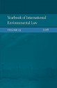 Yearbook of International Environmental Law 2008: Volume 19 - Ole Kristian Fauchald, David Hunter, Wang Xi