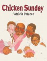 Chicken Sunday (Turtleback School & Library Binding Edition) - Patricia Polacco, Edward Miller