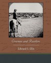 Cowmen and Rustlers - Edward Ellis