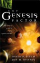 The Genesis Factor: Probing Life's Big Questions - David Helm