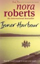 Inner Harbour (Chesapeake Bay Saga #3) - Nora Roberts