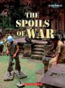 The Spoils of War - Karen Latchana Kenney