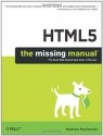 HTML5: The Missing Manual - Matthew MacDonald