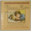 The Velveteen Rabbit - Margery Williams