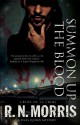 Summon Up The Blood - R.N. Morris