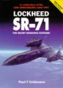 Lockheed Sr 71: The Secret Missions Exposed (Osprey Modern Military) - Paul F. Crickmore