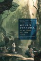 Stations of the Tide - Michael Swanwick