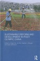 Sustainable Reform and Development in Post-Olympic China - Shujie Yao, Wu Bin, Dylan Sutherland, Stephen Morgan