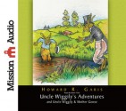 Uncle Wiggily's Adventures & Uncle Wiggily & Mother Goose - Howard R. Garis, Robin Field