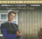 The Keeper - Suzanne Woods Fisher, Amy Rubinate