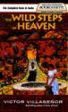 Wild Steps of Heaven - Victor Villaseñor