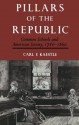 Pillars of the Republic: Common Schools and American Society, 1780-1860 (American Century) - Carl Kaestle