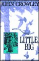 Little, Big - John Crowley