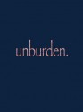 Unburden - Diantha Jones