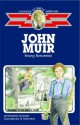 John Muir: Young Naturalist (Childhood of Famous Americans) - Montrew Dunham, Al Fiorentino