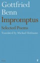 Gottfried Benn - Impromptus - Michael Hofmann