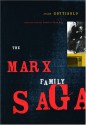 The Marx Family Saga - Juan Goytisolo, Peter R. Bush, Peter Bush