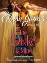 The Duke Is Mine - Eloisa James, Susan Duerden