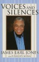 Voices and Silences - James Earl Jones, Penelope Niven