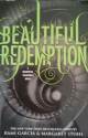 Beautiful Redemption - Kami Garcia, Margaret Stohl