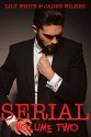 Serial: Volume Two - Jaden Wilkes, Lily White