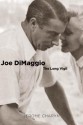 Joe Dimaggio - Jerome Charyn