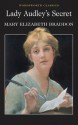 Lady Audley's Secret - Mary Elizabeth Braddon, Esther Saxey