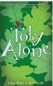 Toby Alone - Timothée de Fombelle, Francois Place