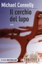 Il cerchio del lupo - Michael Connelly, Stefano Tettamanti