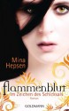 Im Zeichen des Schicksals: Flammenblut 1 - Roman - Mina Hepsen, Michaela Link