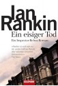 Ein eisiger Tod: Ein Inspector-Rebus-Roman (German Edition) - Ian Rankin, Ditte Bandini, Giovanni Bandini