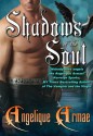 Shadows of the Soul - Angelique Armae