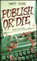 Publish or Die (Point Crime) - Alan Durant