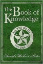 The Book of Knowledge, Vol. 2 - David Michael Slater