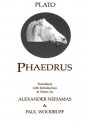 Phaedrus: With a Selection of Early Greek Poems and Fragment - Plato, Paul Woodruff, Alexander Nehamas