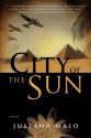 City of the Sun - Juliana Maio