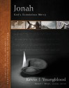 Jonah: The Scandalous Love of God - Kevin J. Youngblood, Daniel I. Block