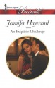 An Exquisite Challenge (Harlequin Presents) - Jennifer Hayward