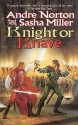 Knight or Knave - Andre Norton, Sasha Miller