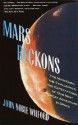 Mars Beckons - John Noble Wilford