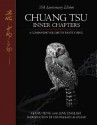 Chuang Tsu: Inner Chapters, a Companion to Tao Te Ching - Zhuangzi