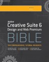 Creative Suite Design and Web Premium Bible - Ted Padova