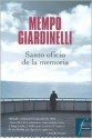 Santo Oficio de La Memoria - Mempo Giardinelli