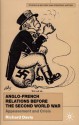 Anglo-French Relations Before the Second World War: Appeasement and Crisis - Richard Davis