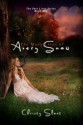 The Many Lives of Avery Snow (Past Lives Series) - Christy Sloat