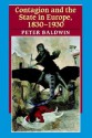 Contagion and the State in Europe, 1830-1930 - Peter Baldwin